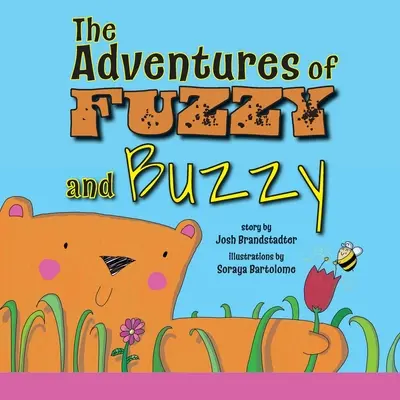 Aventurile lui Fuzzy și Buzzy - The Adventures of Fuzzy and Buzzy