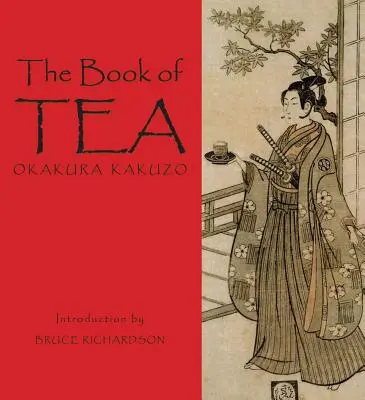 Cartea ceaiului - The Book of Tea