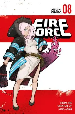 Forța focului 8 - Fire Force 8