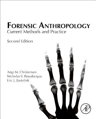 Antropologie criminalistică: Metode și practici actuale - Forensic Anthropology: Current Methods and Practice