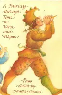 O călătorie prin timp în versuri și rime - A Journey Through Time in Verse and Rhyme
