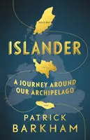 Islander: O călătorie în jurul arhipelagului nostru - Islander: A Journey Around Our Archipelago