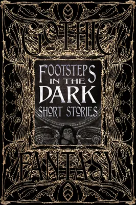 Povestiri scurte cu pași în întuneric (Footsteps in the Dark) - Footsteps in the Dark Short Stories