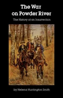Războiul de pe Powder River - The War on Powder River