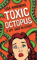 Octopus toxic - Toxic Octopus