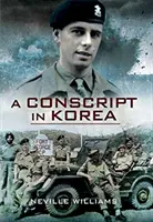 Un recrut în Coreea - A Conscript in Korea