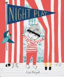 Jocul de noapte: (Cărți pentru copii pentru timpul nopții, Cărți de imaginație pentru copii) - Night Play: (Kids Books for Nighttime, Kids Imagination Books)