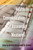 Măsuri de cercetare privind comunicarea în domeniul sănătății - Health Communication Research Measures