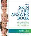 Cartea de răspunsuri pentru îngrijirea pielii - The Skin Care Answer Book