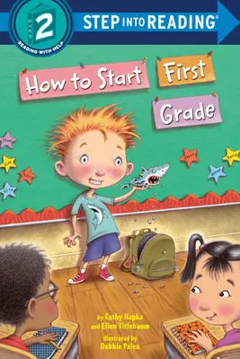 Cum să începi clasa întâi - How to Start First Grade