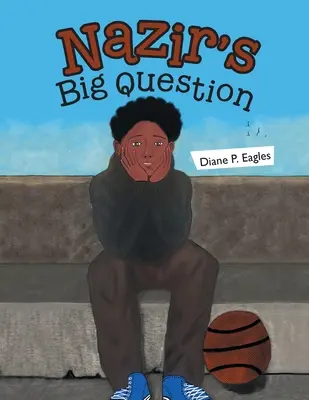 Marea întrebare a lui Nazir - Nazir's Big Question