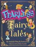 Basme fără frică - Fearless Fairy Tales