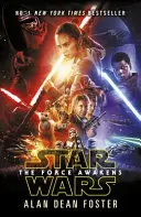Războiul Stelelor: Trezirea Forței / Star Wars: The Force Awakens - Star Wars: The Force Awakens