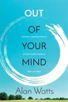 Afară din mintea ta: Tricksters, Interdependența și Jocul Cosmic de Ascundere și Căutare - Out of Your Mind: Tricksters, Interdependence, and the Cosmic Game of Hide and Seek