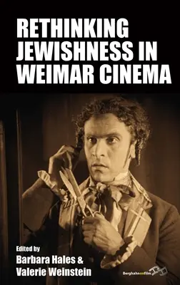 Regândirea evreității în cinematografia de la Weimar - Rethinking Jewishness in Weimar Cinema