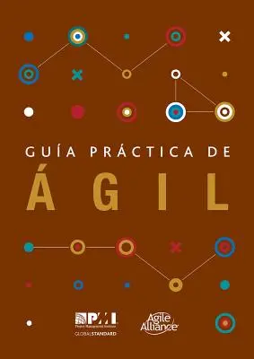 Guia Practica de Agil = Agile Practice Guide