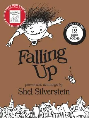 Falling Up Ediție specială: Cu 12 poezii noi - Falling Up Special Edition: With 12 New Poems