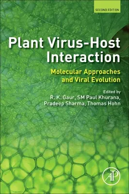 Interacțiunea dintre virusul plantelor și gazdă: Abordări moleculare și evoluția virală - Plant Virus-Host Interaction: Molecular Approaches and Viral Evolution