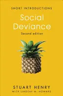 Devianță socială - Social Deviance