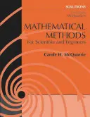 Solutions Manual to Accompany McQuarrie's Mathematical Methods for Scientists and Engineers