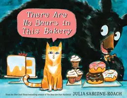 Nu există urși în această brutărie - There Are No Bears in This Bakery