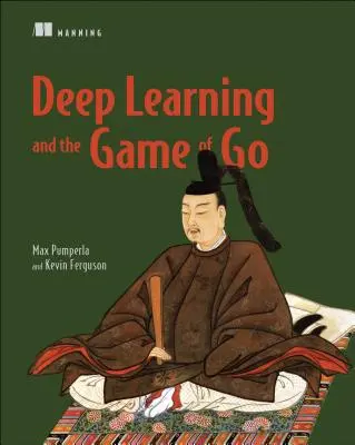 Învățarea profundă și jocul de Go - Deep Learning and the Game of Go