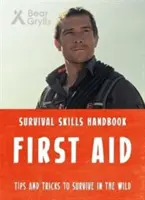 Abilități de supraviețuire Bear Grylls: Primul ajutor - Bear Grylls Survival Skills: First Aid