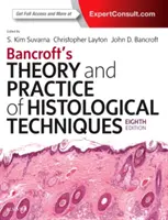 Teoria și practica tehnicilor histologice ale lui Bancroft - Bancroft's Theory and Practice of Histological Techniques