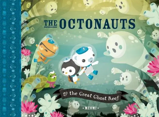 Octonauții și Marele Recif Fantomă - The Octonauts & the Great Ghost Reef