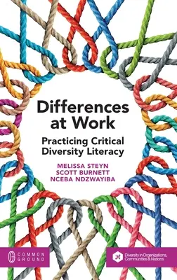 Diferențele la locul de muncă: Practicarea alfabetizării critice a diversității - Differences at Work: Practicing Critical Diversity Literacy