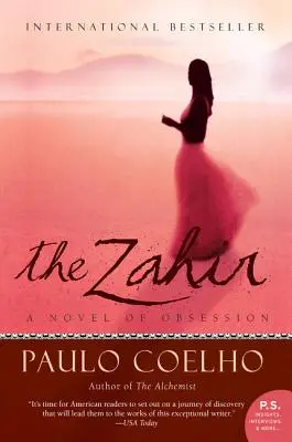 Zahir: Un roman al obsesiei - The Zahir: A Novel of Obsession