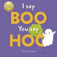 Eu spun Boo, tu spui Hoo - I Say Boo, You say Hoo