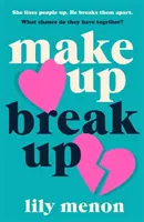 Make Up Break Up - O lectură de vară perfect romantică - Make Up Break Up - A perfectly romantic summer read