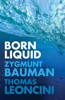 Născut lichid - Born Liquid