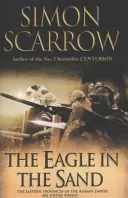 Vulturul în nisip (Vulturii Imperiului 7) - Eagle In The Sand (Eagles of the Empire 7)