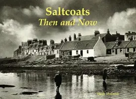 Saltcoats - atunci și acum - Saltcoats - Then and Now