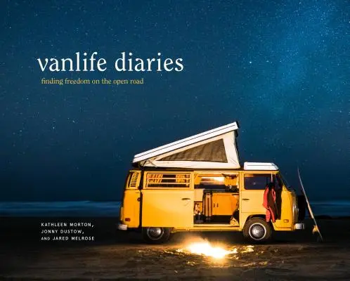 Vanlife Diaries: Găsirea libertății pe drumul liber - Vanlife Diaries: Finding Freedom on the Open Road
