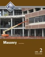 Masonerie Nivelul 2 Ghid pentru stagiari - Masonry Level 2 Trainee Guide
