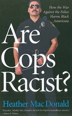 Sunt polițiștii rasiști? - Are Cops Racist?