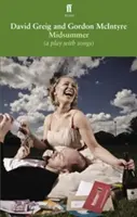 Midsummer [o piesă cu cântece] - Midsummer [a play with songs]