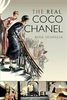 Adevărata Coco Chanel - The Real Coco Chanel