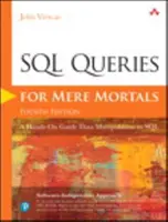 Interogări SQL pentru simpli muritori: Un ghid practic pentru manipularea datelor în SQL - SQL Queries for Mere Mortals: A Hands-On Guide to Data Manipulation in SQL