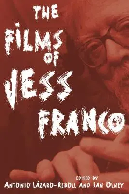 Filmele lui Jess Franco - The Films of Jess Franco