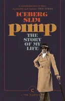 Pimp: Povestea vieții mele - Pimp: The Story Of My Life