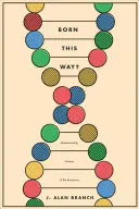 Born This Way?: Homosexualitatea, știința și Scripturile - Born This Way?: Homosexuality, Science, and the Scriptures