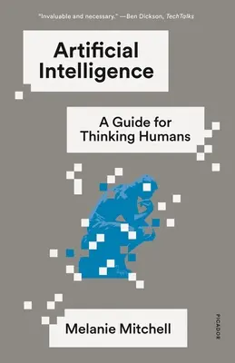 Inteligența artificială: Un ghid pentru oamenii care gândesc - Artificial Intelligence: A Guide for Thinking Humans