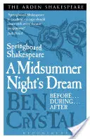 Springboard Shakespeare: Visul unei nopți de vară (A Midsummer Night's Dream) - Springboard Shakespeare: A Midsummer Night's Dream