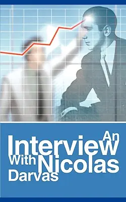 Un interviu cu Nicolas Darvas - An Interview with Nicolas Darvas