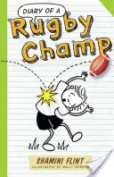 Jurnalul unui campion la rugby - Diary of a Rugby Champ