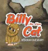Billy, pisica leu - Billy the Lion Cat